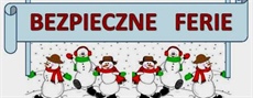 Bezpieczne Ferie Zimowe 2021